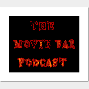 Movie Bar Podcast Logo (Flames) Posters and Art